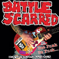 Battle Scarred - Too Punk to Fuck