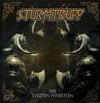 Sturmtrupp - Die letzten Patrioten (Neuauflage)