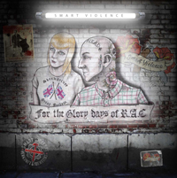 Smart Violence - For the glory Days of RAC
