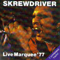 Skrewdriver - Live Marquee 77