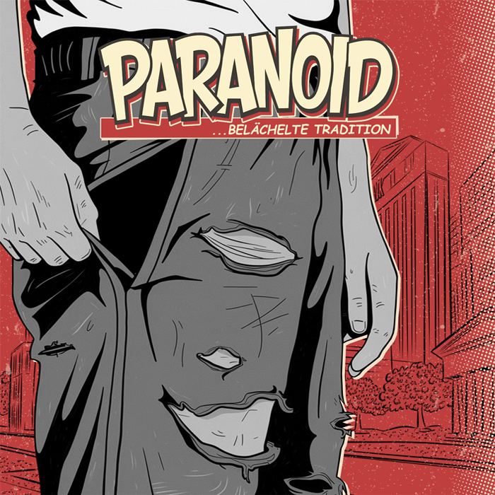 Paranoid - Belächelte Tradition
