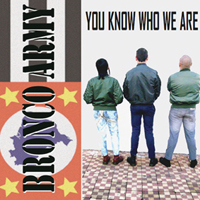 Bronco Army - You know who we are