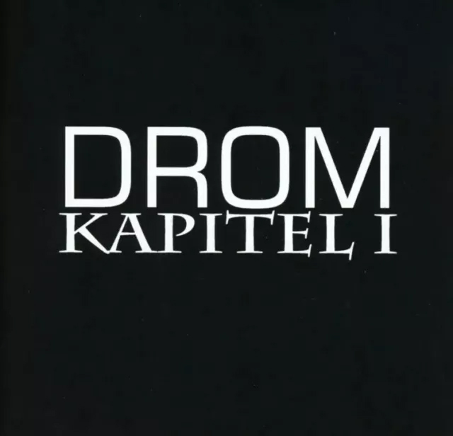Drom - Kapitel 1