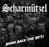 LP- Scharmützel - Bring back the 80s!