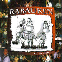 Rabauken - All die Jahre