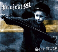 Projekt Oi! - Stay away