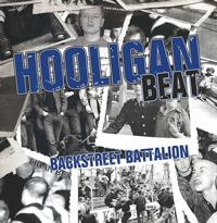 Hooligan Beat - Backstreet Battalion