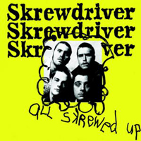 Skrewdriver - All skrewed up (DigiPack)