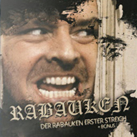 Rabauken - Der Rabauken erster Streich + Bonus (Bandedition)