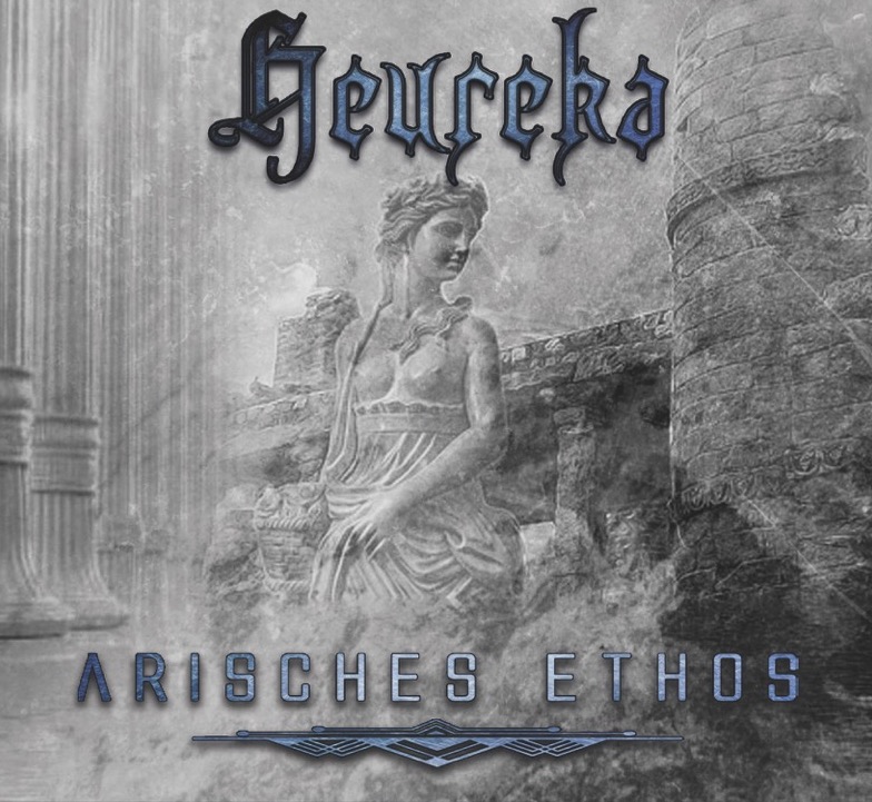 Heureka - Arisches Ethos