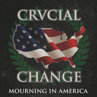 LP- Crvcial Change - Mourning In America