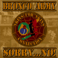 Bronco Army/Sorry, No! (Split CD)