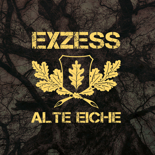 Exzess - Alte Eiche (DigiPack)