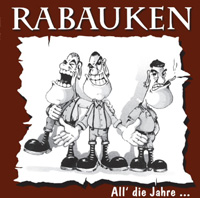 LP- Rabauken - All die Jahre