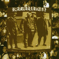 Rabauken - Warte, warte nur ein Weilchen