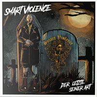 Smart Violence - Der Letzte seiner Art