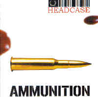 Headcase - Ammunition